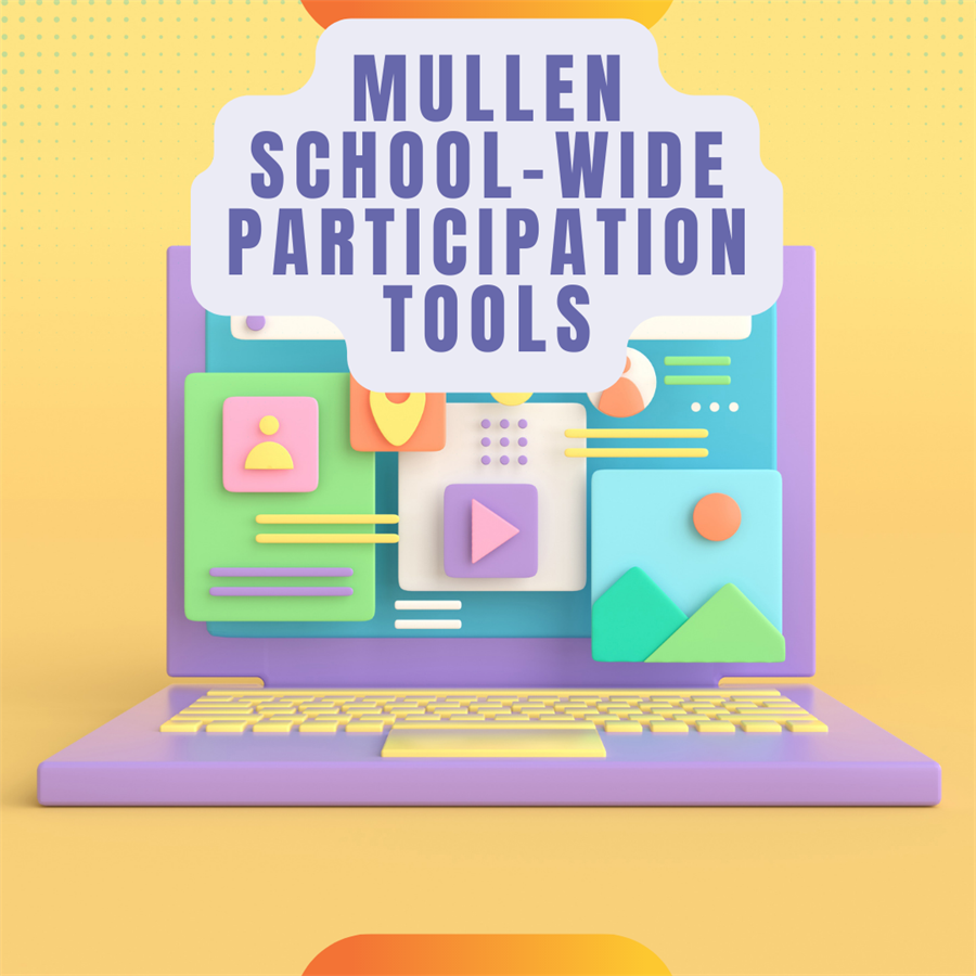 Mullen school participation tools