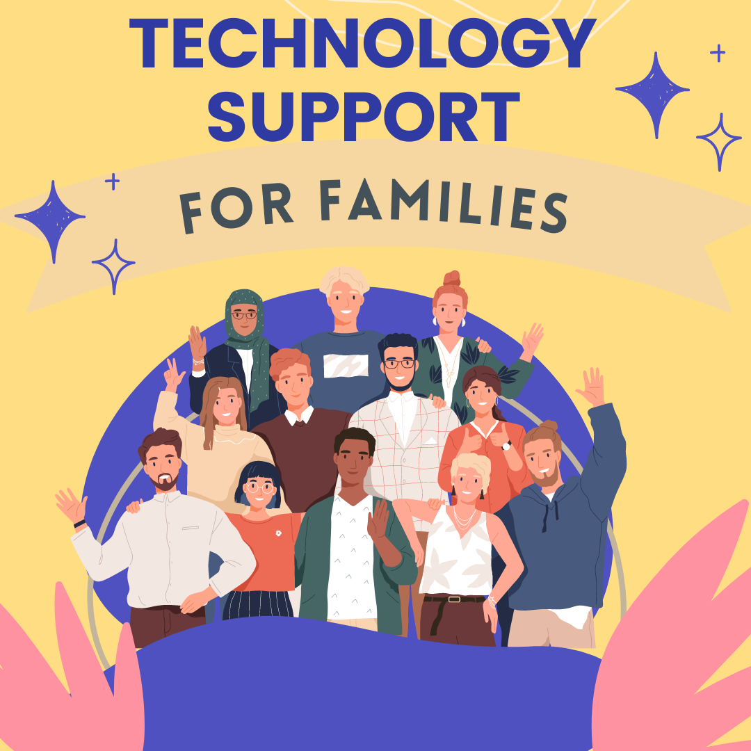Tech support for families