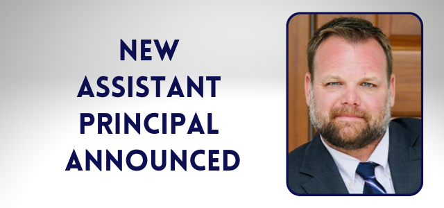 Welcome New Assistant Principal Ryan Gast